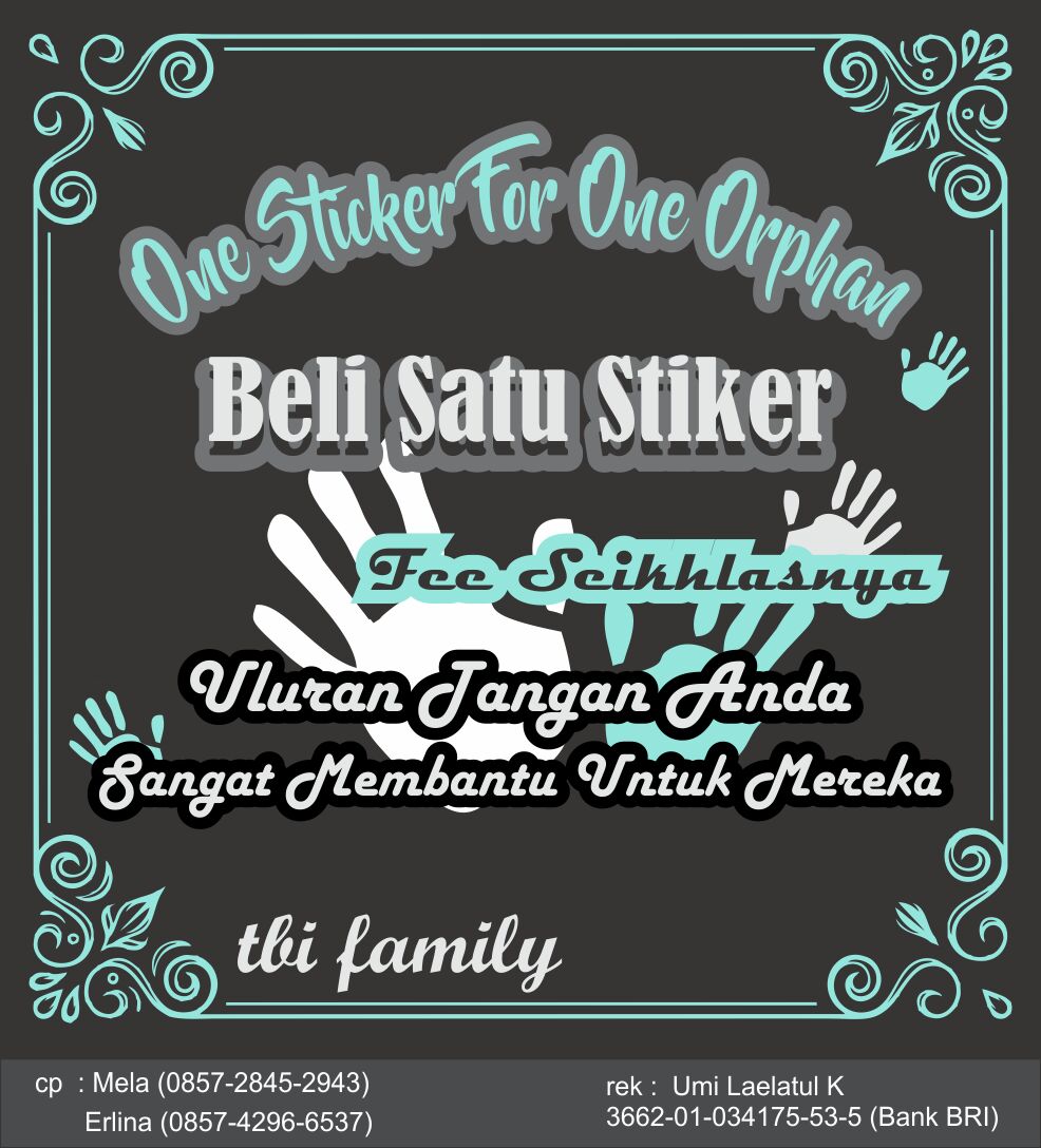 Desain stiker 'One Sticker For One Orphan"